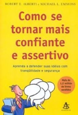 Como se Tornar mais Confiante e Assertivo