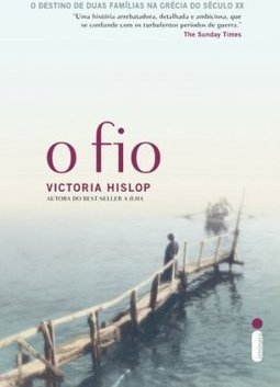 O Fio - Victoria Hislop