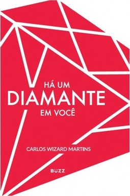Há um diamante em você