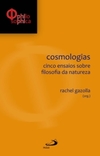 Cosmologias: cinco ensaios sobre filosofia da natureza