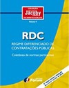 RDC - regime diferenciado de contratações públicas - lei n 12.462 de 5 de agosto de 2011