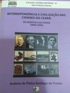 Interdependência e civilização nas cidades do Ceará (Coleção outras histórias)