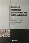 Quadros e Programas Institucionais em Políticas Públicas