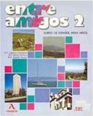 Entre Amigos 2: Curso de Espa&ntilde;ol para Ni&ntilde;os - Importado