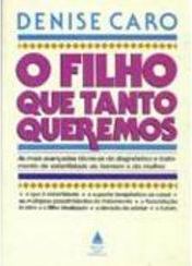 O Filho Que Tanto Queremos
