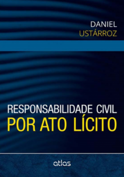Responsabilidade civil por ato lícito