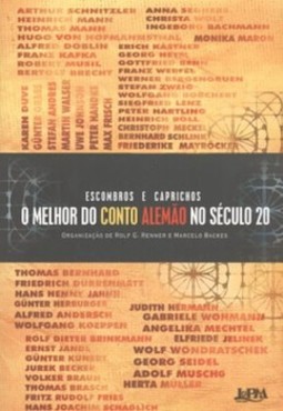 Escombros e caprichos: o melhor do conto alemão