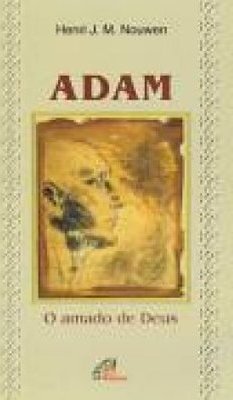 Adam: O Amado de Deus