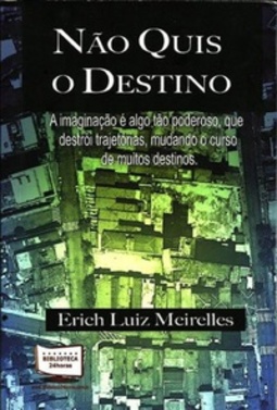 Não quis o destino