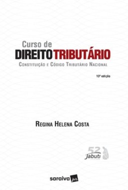 Curso de direito tributário - Constituição e código tributário nacional