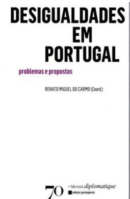 Desigualdades em Portugal: problemas e propostas