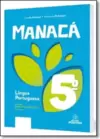 Manaca - Lingua Portuguesa   5? Ano