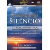A Energia do Silêncio (Audiolivro)