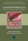 Gastroenterologia: doenças do pâncreas e das vias biliares