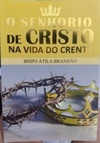 O Senhorio de Cristo na vida do crente