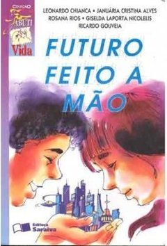 Futuro Feito a Mão