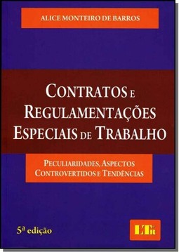 Contratos E Regulamentacoes Especiais De Trabalho
