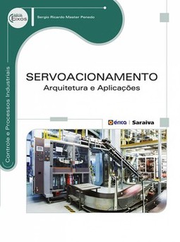 Servoacionamento: arquitetura e aplicações