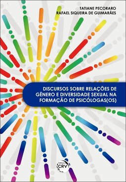 Discursos sobre relações de gênero e diversidade sexual na formação de psicólogas(os)