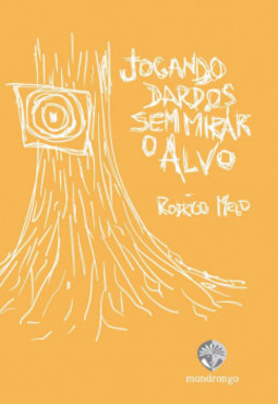Jogando dardos sem mirar o alvo