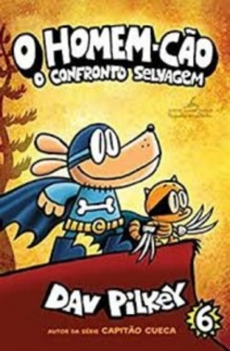 O Homem-cão: O Confronto Selvagem (O Homem-cão #6)