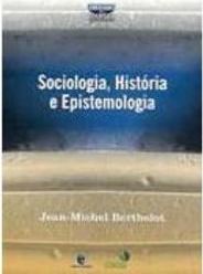 Sociologia, História e Epistemologia
