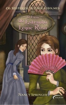 O CASO DO ESTRANHO LEQUE ROSA