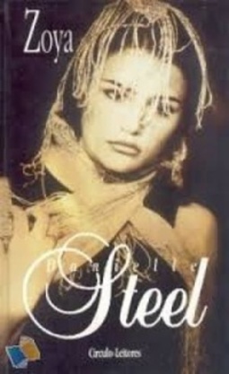 Zoya (Obras de Danielle Steel #23)