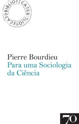 Para uma sociologia da ciência