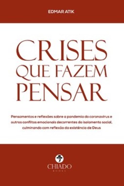 Crises que fazem pensar