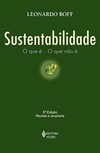 Sustentabilidade: o que é - O que não é