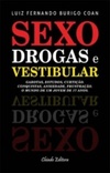 Sexo, Drogas e Vestibular (Viagens na Ficção)