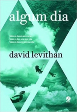Algum Dia (Todo Dia #3)
