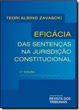 Eficácia das Sentenças na Jurisdição Constitucional