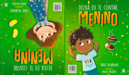 Deixa eu te contar, menino/ Deixa eu te contar, menina