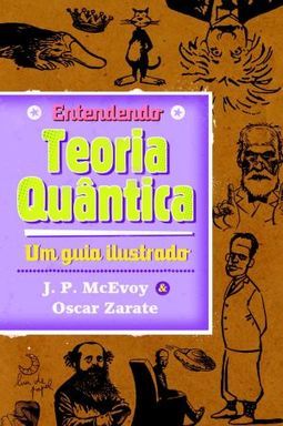 ENTENDENDO TEORIA QUANTICA - UM GUIA ILUSTRADO