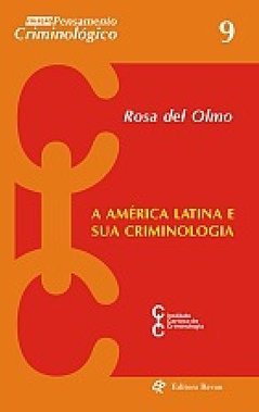 A América Latina e Sua Criminologia