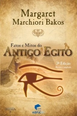 Fatos e mitos do antigo egito
