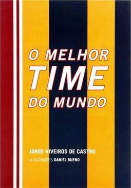 O Melhor Time do Mundo