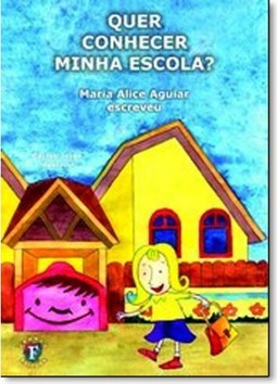 Quer Conhecer Minha Escola?