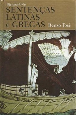 DICIONARIO DE SENTENCAS LATINAS E GREGAS