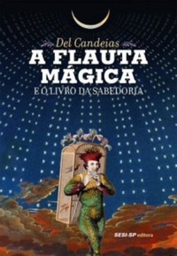 A Flauta Mágica e o Livro da Sabedoria