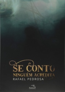 Se Conto Ninguém Acredita