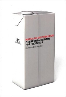 Marca do distribuidor e responsabilidade por produtos