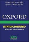 Oxford Minidicionário: Português-Inglês/ Inglês-Português