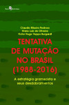 Tentativa de mutação no Brasil (1988-2016): a estratégia gramscista e seus desdobramentos