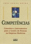 Competências: Conceitos e Instrumentos para a Gestão de Pessoas na...