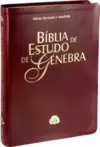 Bíblia de Estudo de Genebra - Couro bonded Vinho