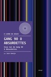 Gang 90 & Absurdettes: Essa tal de Gang 90 & Absurdettes