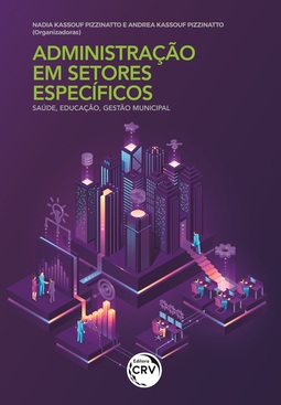 Administração em setores específicos: saúde, educação, gestão municipal